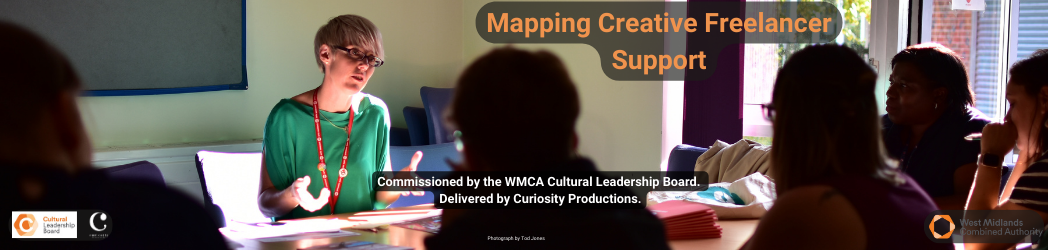 Photo of people in group sitting around table, titled Mapping Creative Freelancer Support with: Curiosity productions, west midlands combined authority and cultural leadership board logo