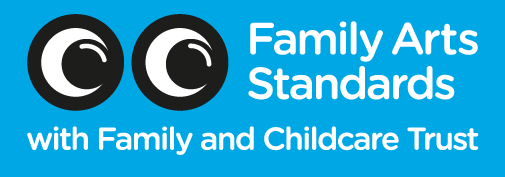 Family Arts Standards with Family and Childcare Trust